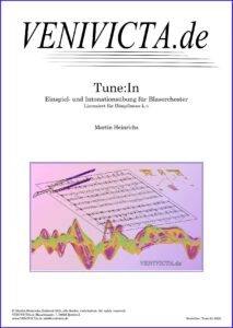 Tune:In &ndash; Einspiel- und Intonations&uuml;bung f&uuml;r Blasorchester von Martin Heinrichs
