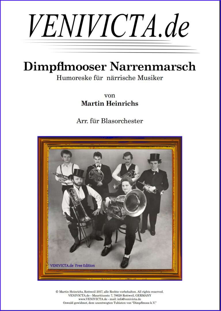 Dimpflmooser Narrenmarsch &ndash; Arr. f&uuml;r Blasorchester