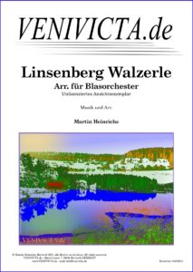 Linsenberg Walzerle &ndash; von Martin Heinrichs